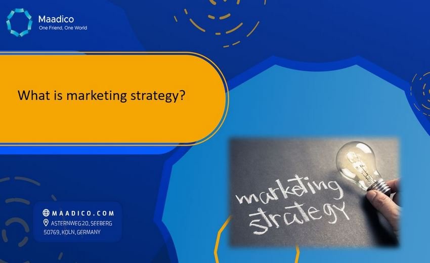 What is marketing strategy